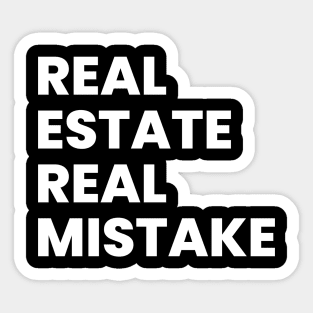 Real estate funny Sticker